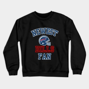 Buffalo Bills Newest Fan Crewneck Sweatshirt